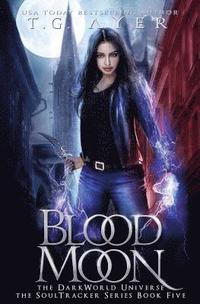 bokomslag Blood Moon: A SoulTracker Novel #5: A DarkWorld Series