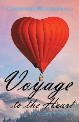 bokomslag Voyage to the Heart