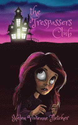 bokomslag Trespassers Club