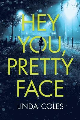 Hey You, Pretty Face 1
