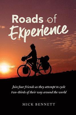 Roads of Experience 1