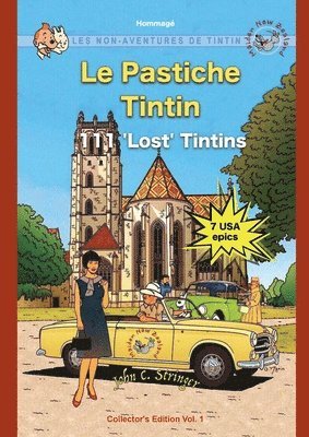 John Charles Stringer, John Charles STRINGER - Le Pastiche Tintin, 111 'Lost' Tintins, Vol. 1, Häftad