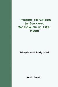 bokomslag Poems on Values to Succeed Worldwide in Life - Hope