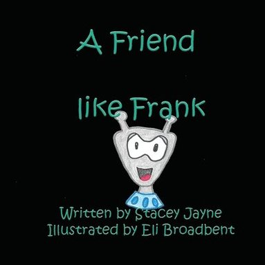 Stacey Jayne - Friend like Frank, Häftad