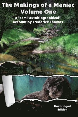 Frederick Thomas - Makings of a Maniac, Häftad