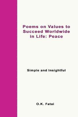 bokomslag Poems on Values to Succeed Worldwide in Life