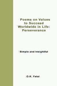 bokomslag Poems on Values to Succeed Worldwide in Life - Perseverance