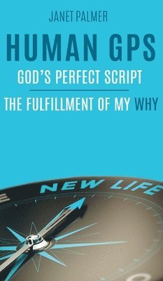 Human GPS - God's Perfect Script 1