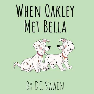 When Oakley Met Bella 1