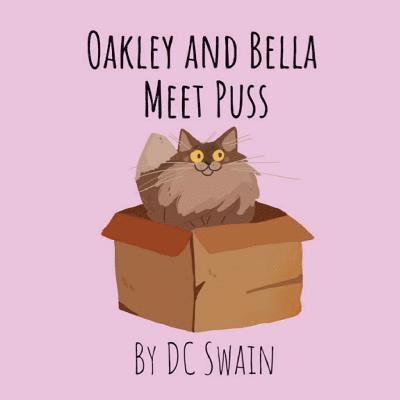 Oakley and Bella Meet Puss 1