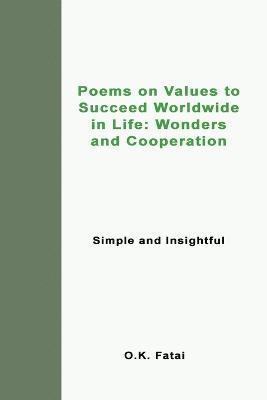 bokomslag Poems on Values to Succeed Worldwide in Life