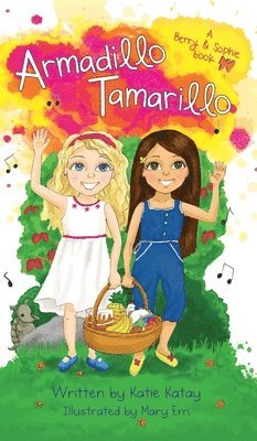 Katie Katay - Armadillo Tamarillo, Inbunden
