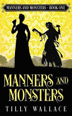 Manners and Monsters 1