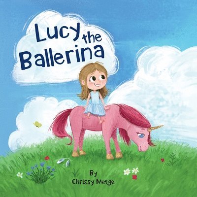 Lucy the Ballerina 1