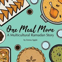 bokomslag One Meal More: A Multicultural Ramadan Story