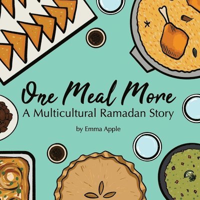 One Meal More: A Multicultural Ramadan Story 1