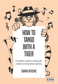 bokomslag How to Tango with a Tiger