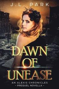bokomslag Dawn of Unease