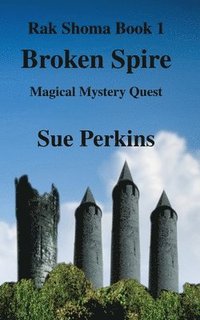 bokomslag Broken Spire: Magical Mystery Quest