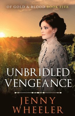 Unbridled Vengeance 1