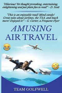 bokomslag Amusing Air Travel