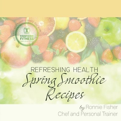 Spring Smoothie Recipes 1