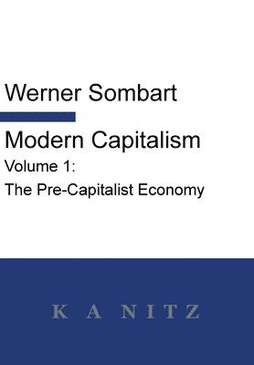 Modern Capitalism - Volume 1 1