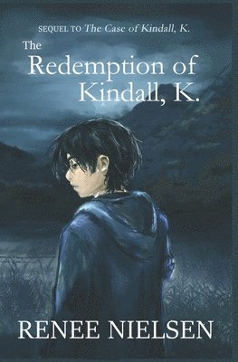 bokomslag The Redemption of Kindall, K.