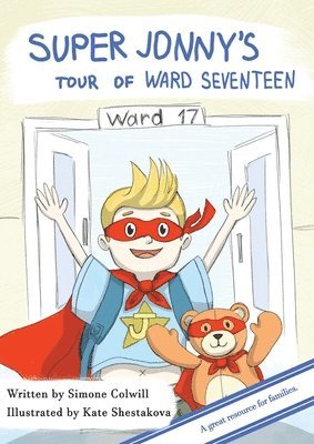 Super Jonny's Tour of Ward Seventeen. 1