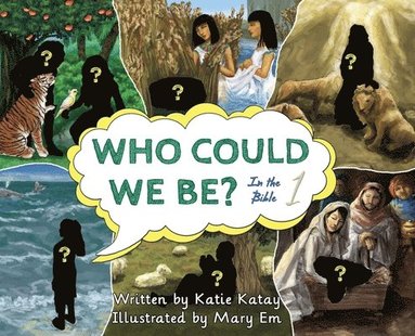 Katie Katay - Who Could We Be in the Bible, Inbunden