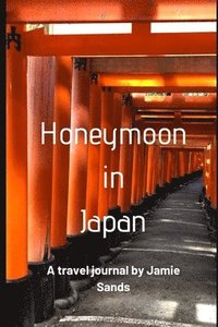 bokomslag Honeymoon in Japan