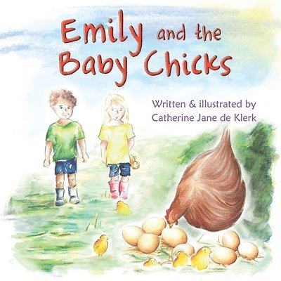 Emily And The Baby Chicks 1