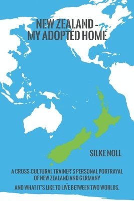 bokomslag New Zealand - My Adopted Home