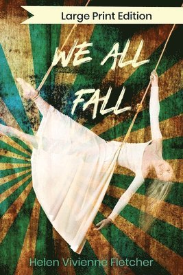 Helen Vivienne Fletcher - We All Fall, Häftad