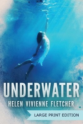 Helen Vivienne Fletcher - Underwater, Häftad