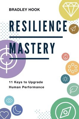 bokomslag Resilience Mastery