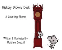 bokomslag Hickory Dickory Dock - A Counting Rhyme