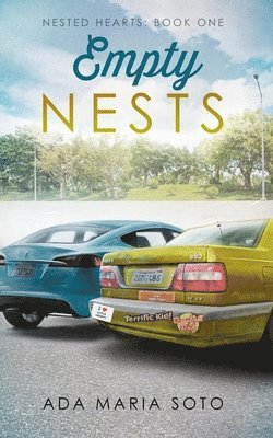 Ada Maria Soto - Empty Nests: Nested Hearts: Book One, Häftad
