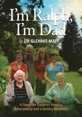 Glennis Mafi - I'm Ralph, I'm Dad, Häftad. Tillgänglighet: Lägg i varukorg