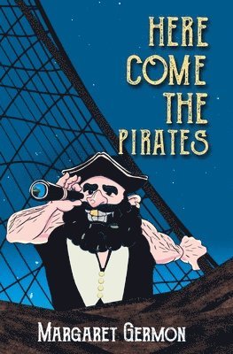 Here Come the Pirates 1