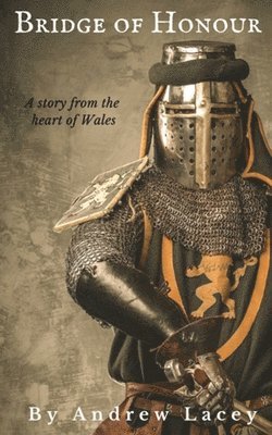 Andrew Lacey - Bridge of Honour, Häftad