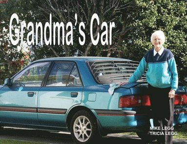Mike Legg - Grandma's Car, Häftad
