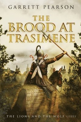 The Brood at Trasimene 1