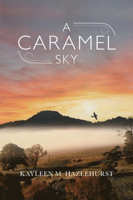 bokomslag A Caramel Sky