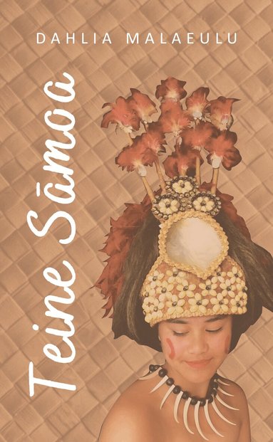 Dahlia Malaeulu, Sue Copsey, Donna Blabey - Teine Samoa, Häftad