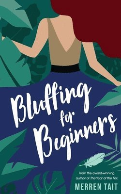 Bluffing for Beginners: A quirky romantic comedy
