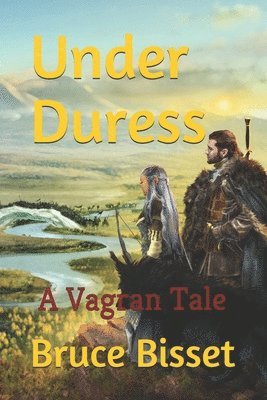Bruce Bisset - Under Duress, Häftad