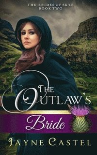 bokomslag The Outlaw's Bride