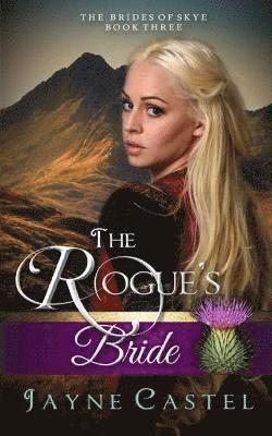 Jayne Castel - Rogue's Bride, Häftad