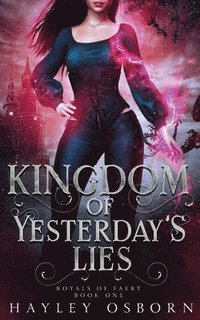 bokomslag Kingdom of Yesterday's Lies